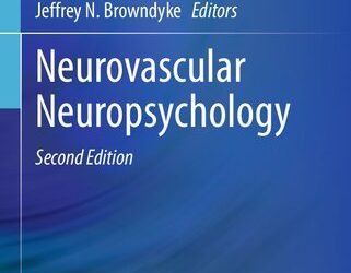 Neurovascular Neuropsychology, Second Edition