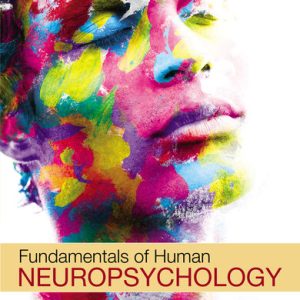 Fundamentals of Human Neuropsychology Eighth Edition