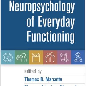 Neuropsychology of Everyday Functioning Second Edition