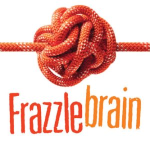 Frazzlebrain: Break Free from Anxiety, Anger, and Stress Using Advanced Discoveries in Neuropsychology