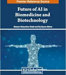 Future of AI in Biomedicine and Biotechnology