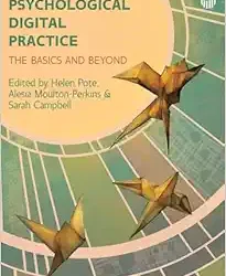 Psychological Digital Practice: The Basics and Beyond