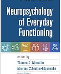 Neuropsychology of Everyday Functioning Second Edition