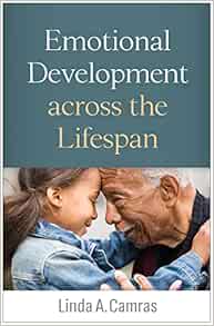 Emotional Development across the Lifespan First Edition
