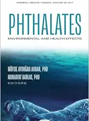 Phthalates: Environmental and Health Effects