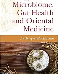 The Microbiome, Gut Health and Oriental Medicine