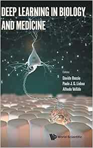 Deep Learning In Biology And Medicine