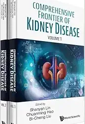 Comprehensive Frontier Of Kidney Disease 2 Volumes
