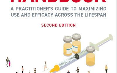 The Vaccine Handbook: A Practitioner’s Guide to Maximizing Use and Efficacy across the Lifespan Second Edition