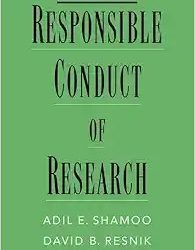 Responsible Conduct of Research, Fourth Edition