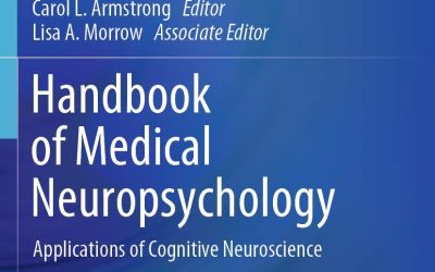 Handbook of Medical Neuropsychology: Applications of Cognitive Neuroscience Second Edition