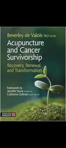 Acupuncture and Cancer Survivorship First Edition