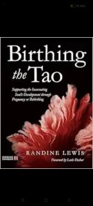 Birthing the Tao