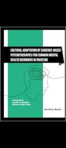 Cultural Adaptation of Evidence-Based Psychotherapies for Common Mental Health Disorders in Pakistan