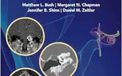 Neuroimaging of the Auditory and Vestibular Systems: A Clinician’s Guide First Edition