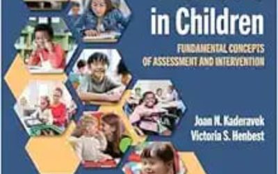 Language Disorders in Children: Fundamental Concepts of Assessment and Intervention, Third Edition