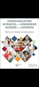 Communication Sciences and Disorders Across the Lifespan