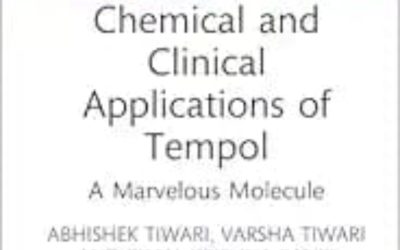 Chemical and Clinical Applications of Tempol: A Marvelous Molecule