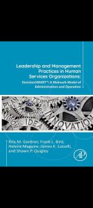 Leadership and Management Practices in Human Services Organizations First Edition