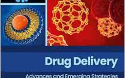 Drug Delivery: Advances and Emerging Strategies First Edition