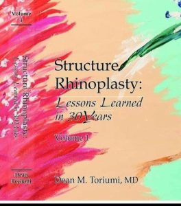 Structure Rhinoplasty Lessons Learned in 30 Years