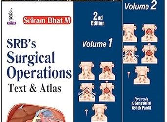 Srb’s Surgical Operations: Text & Atlas Second Edition