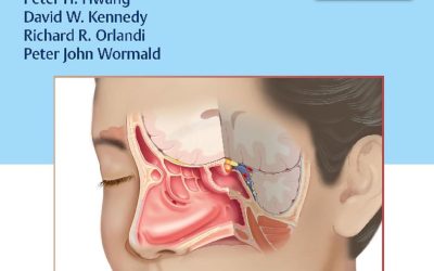 Rhinology: Diseases of the Nose, Sinuses, and Skull Base Second Edition
