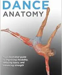 Dance Anatomy  Third Edition