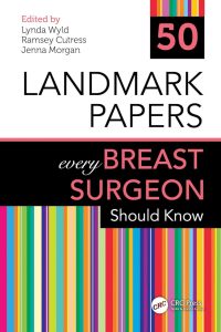 50 Landmark Papers Every Acute Care Surgeon Should Know First Edition