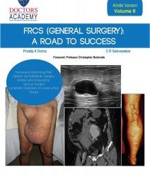 FRCS (General Surgery): The Road to Success First Edition