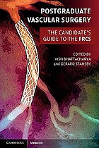 Postgraduate Vascular Surgery: The Candidate&rsquo;s Guide to the FRCS