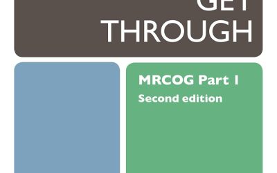 GET THROUGH MRCOG PART 1 – SECOND EDITION