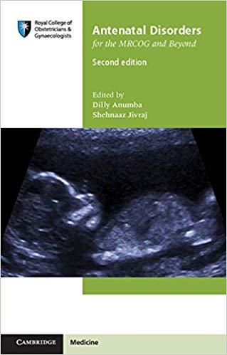 WhatsApp Image 2025-05-01 at 21.55.41 Antenatal Disorders for the MRCOG and Beyond Second Edition