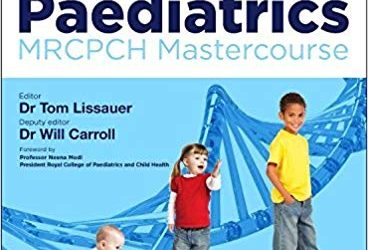 The Science of Paediatrics: MRCPCH Mastercourse First Edition