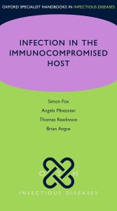 Infection in the ImmunoCompromised Host  First Edition