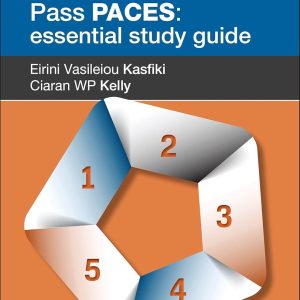 Pass PACES: Essential Study Guide First Edition