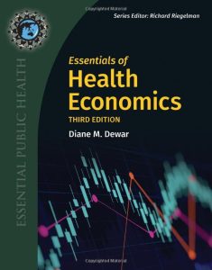 Essentials of Health Economics Third Edition