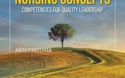 Professional Nursing Concepts: Competencies for Quality Leadership Sixth Edition