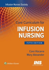 Core Curriculum for Infusion Nursing Fifth Edition