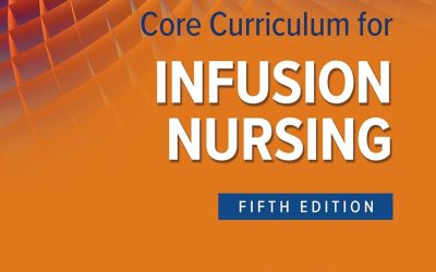 Core Curriculum for Infusion Nursing Fifth Edition