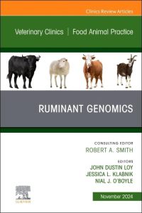 Ruminant Genomics, An Issue of Veterinary Clinics of North America