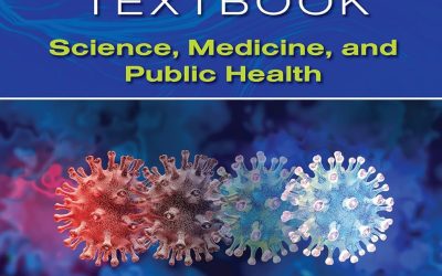 The COVID-19 Textbook: Science, Medicine and Public Health First Edition