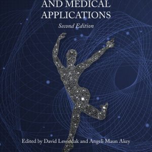 Fascia, Function, and Medical Applications Second Edition