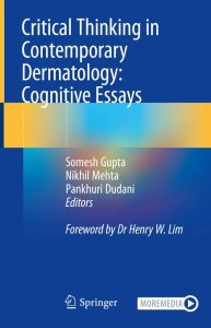 Critical Thinking in Contemporary Dermatology: Cognitive Essays 2024 Edition