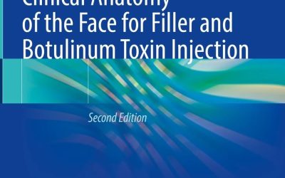 Clinical Anatomy of the Face for Filler and Botulinum Toxin Injection 2016 Edition