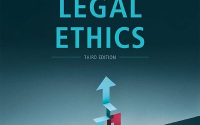 Legal Ethics Third Edition