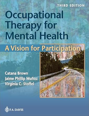 WhatsApp Image 2025-05-02 at 23.30.18 Occupational Therapy for Mental Health: A Vision for Participation Third Edition