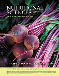 Nutritional Sciences: From Fundamentals to Food Third Edition