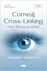 Corneal Cross-linking: From Efficacy to Safety