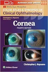 Cornea Color Atlas and Synopsis Of Clinical Ophthalmology 4th Edition